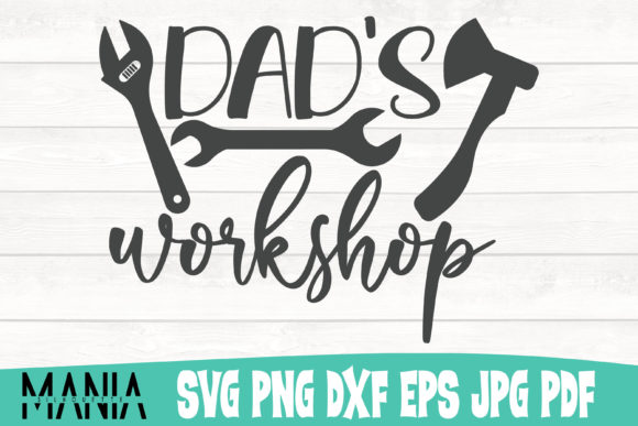 Dad's Workshop Svg Cut File Design Review