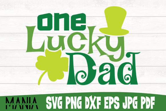 One Lucky Dad Svg Cut File Graphics Review