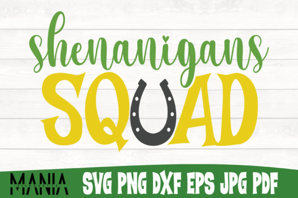 Shenanigans Squad Svg Cut File Design Graphics